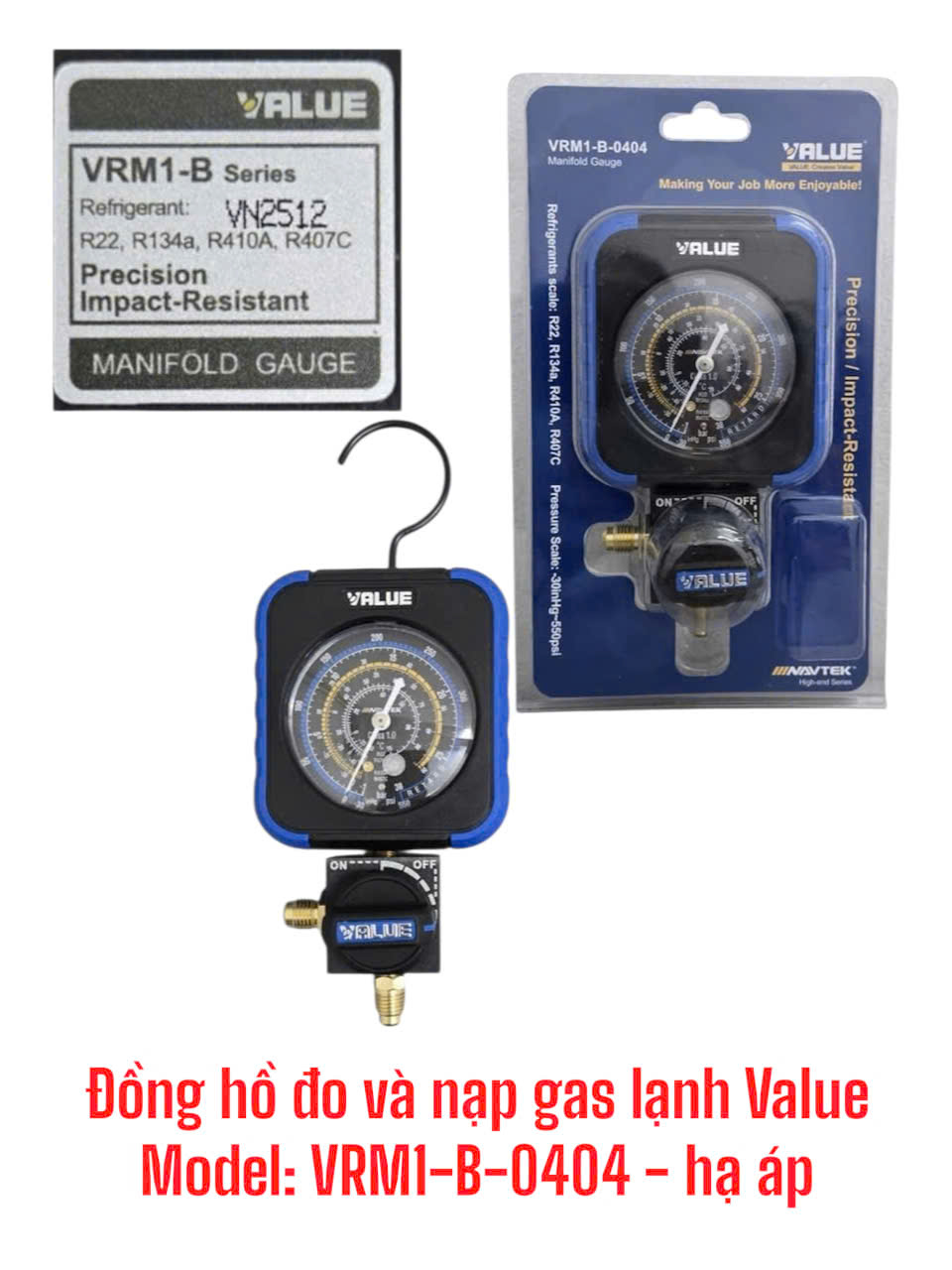Đồng hồ đo v&agrave; nạp gas lạnh Value VRM1-B-0404 (hạ &aacute;p)